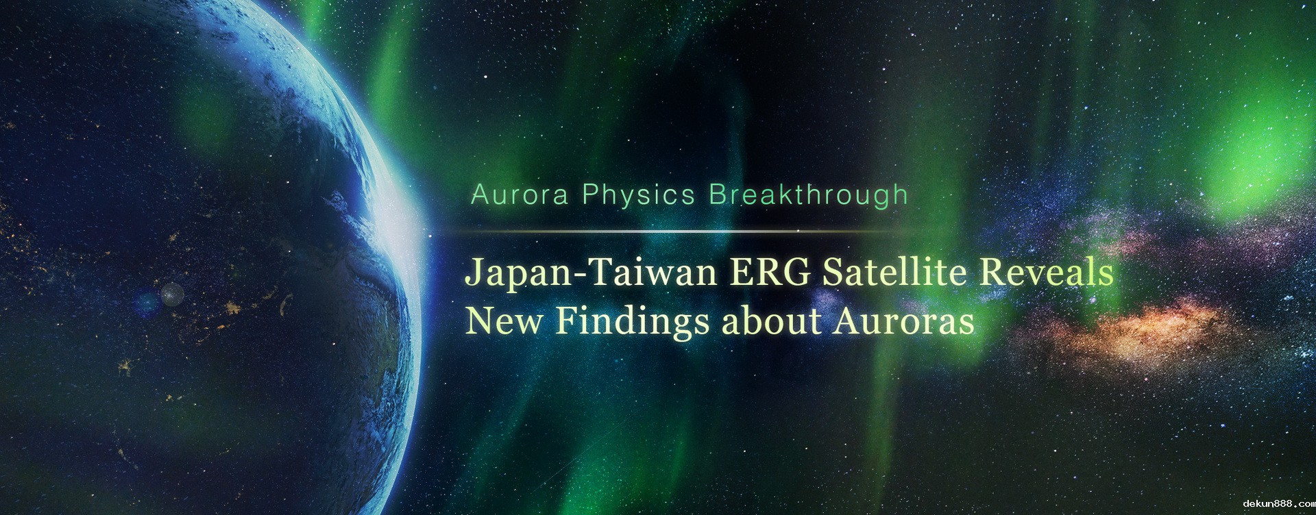 Aurora Physics Breakthrough: Japan-Taiwan ERG Satellite Reveals New Findings about Auroras